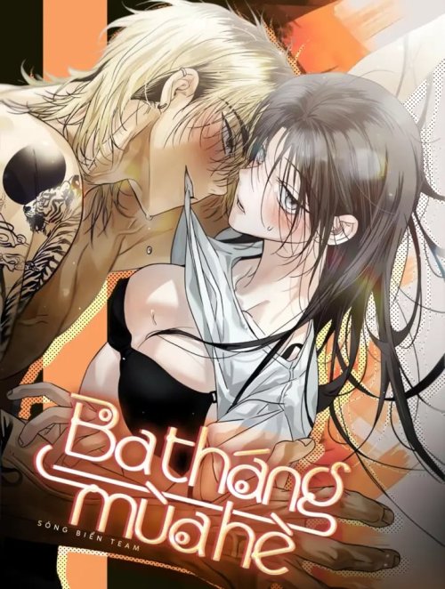[ 18 + ] Ba tháng mùa hè 