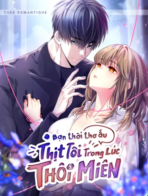 [18+] Bạn Thời Thơ Ấu Thịt Tôi Trong Lúc Thôi Miên 