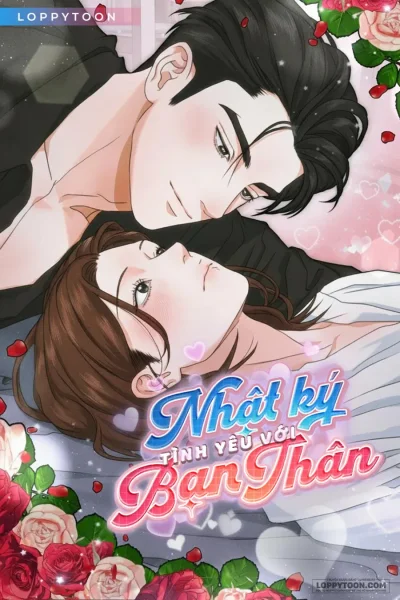 Nhật Ký Tình Yêu Với Bạn Thân 