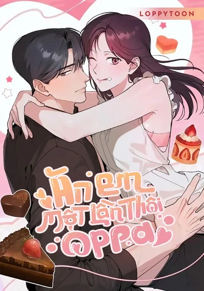 Ăn Em Một Lần Thôi, Oppa 