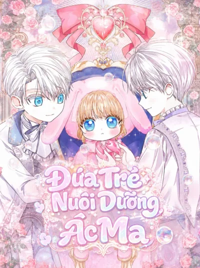 Đứa Trẻ Nuôi Dưỡng Ác Ma 