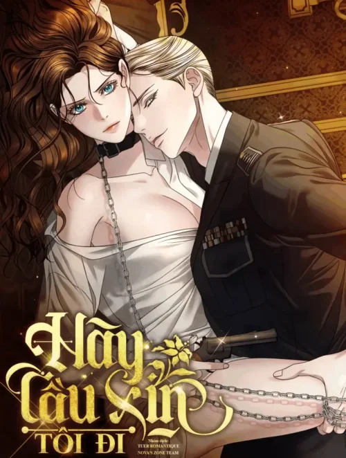 [18+] Hãy Cầu Xin Tôi Đii 