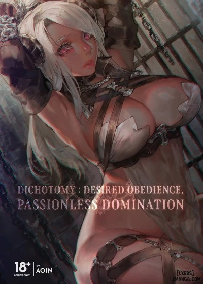 Dichotomy: Desired Obedience, Passionless Domination 