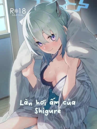 Làn hơi ấm của Shigure. 