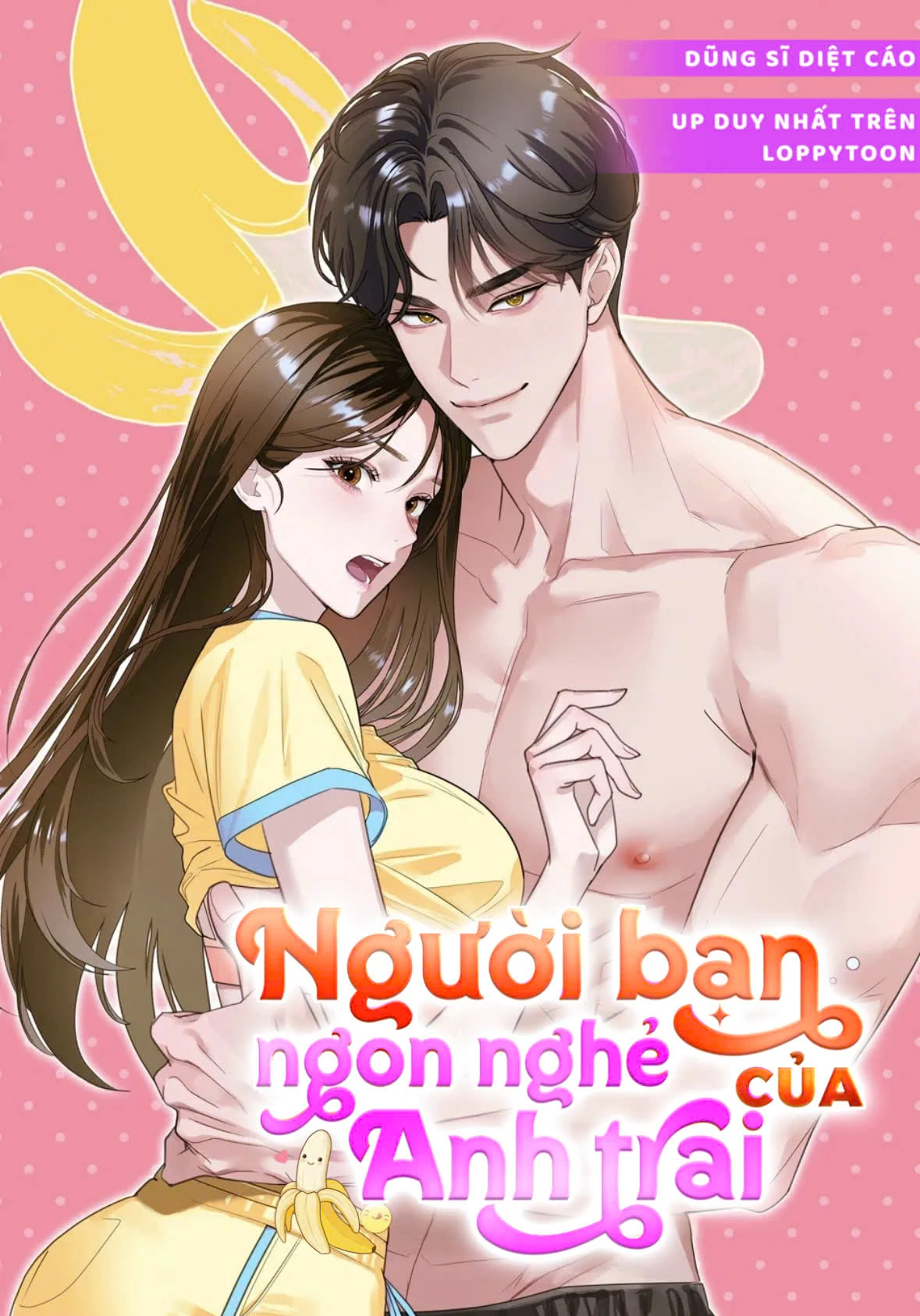 [19+] Người Bạn Ngon Nghẻ Của Anh Trai 