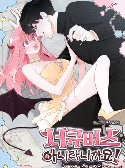 『18+』Tôi Không Phải Succubus Mà! 