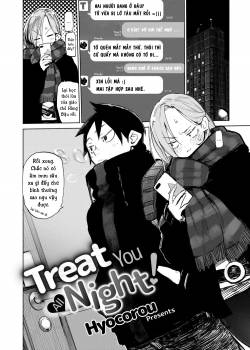 Treat you all night 