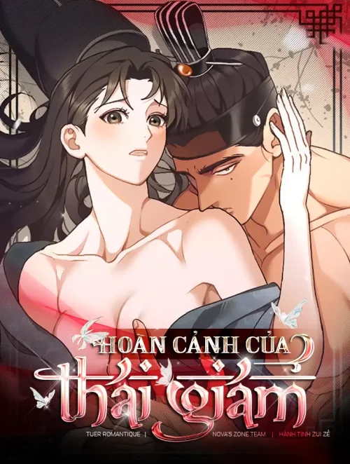 [18+] Hoàn Cảnh Của Thái Giám 