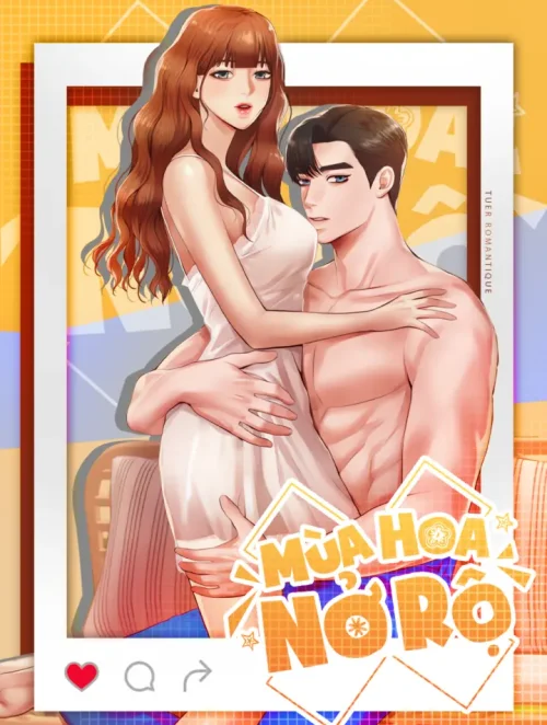 [18+] Mùa Hoa Nở Rộ 