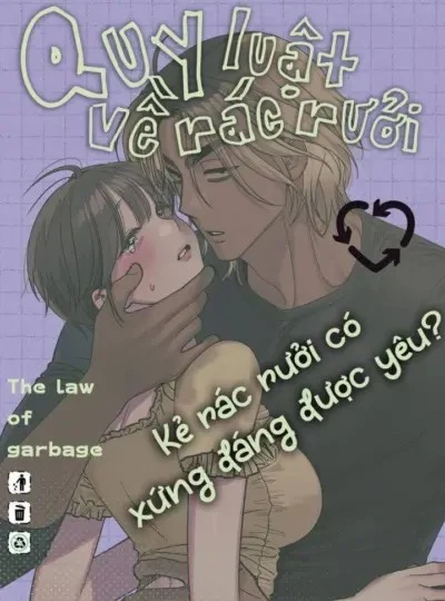 Quy Luật Về Rác Rưởi 