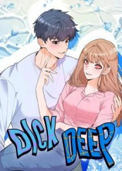 [18+] Dick Deep 