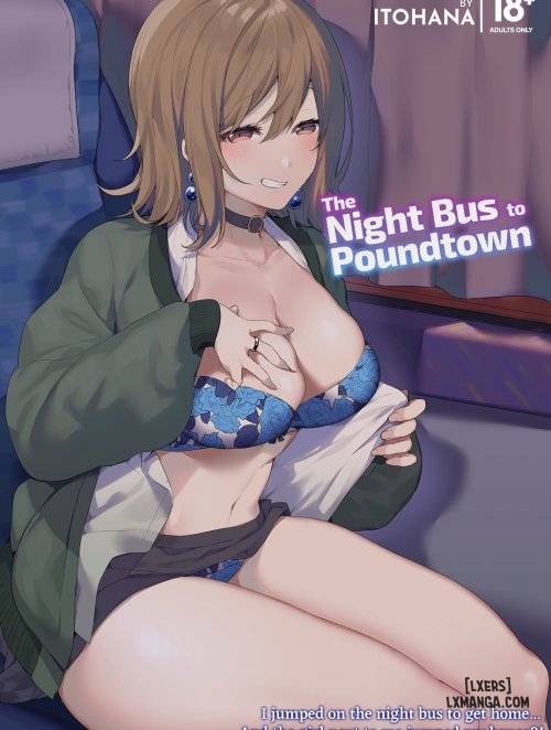 The Night Bus to Poundtown