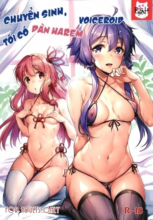 Chuyển sinh, tôi có dàn Harem Voiceroid. (VOICEROID)