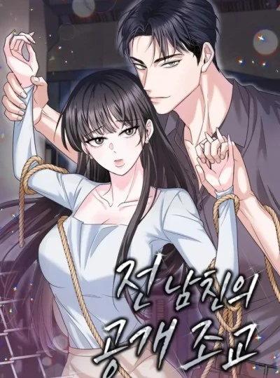 〖18+〗- Màn Huấn Luyện Công Khai Của Người Yêu Cũ 