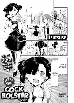 It'll be fine, Cook holster-chan 
