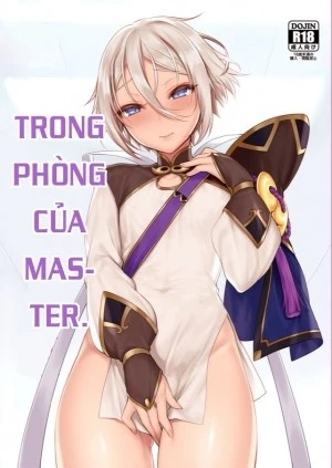 Trong phòng của Master. 