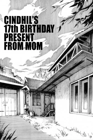 Cindhil's 17th Birthday Present From Mom 