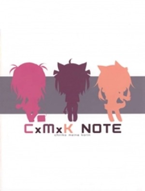 CxMxK NOTEs