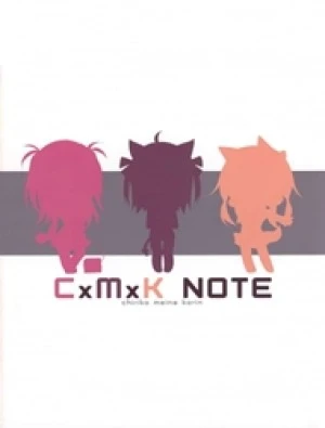 CxMxK NOTEs