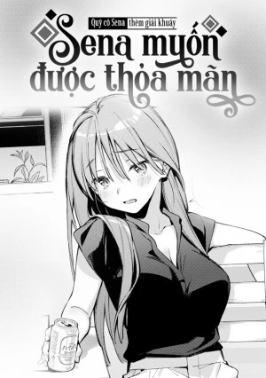 Sena Muốn Được Thỏa Mãn 