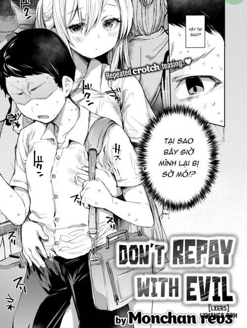 Don't Repay With Evil 