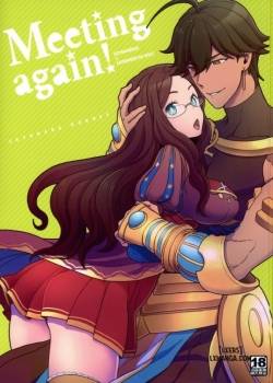 Meeting again! 