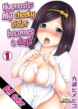 Hypnosis My Cheeky Sister Becomes A Dog 