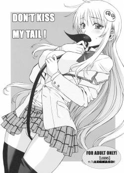 Don't Kiss My Tail! 
