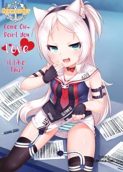 Commander, Come On~ Don't You Love It Like This 