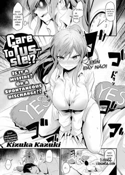 Care To Tussle 