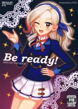 Be ready 