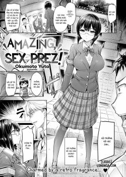 Amazing, Sex Prez 
