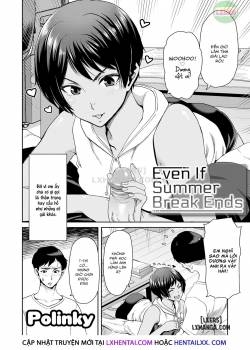 Even If Summer Break Ends 