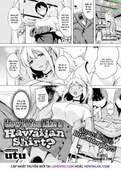 How'd You Like a Hawaiian Shirt 