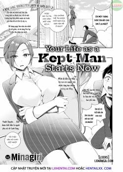 Your Life as a Kept Man Starts Now 