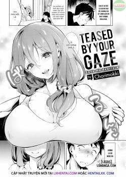 Teased By Your Gaze 