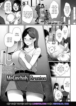 Melancholy Reunion 