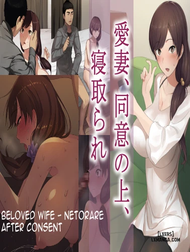 Beloved Wife - Netorare After Consent 