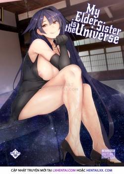 My Elder Sister is the Universe 