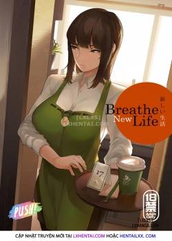 Breathe New Life