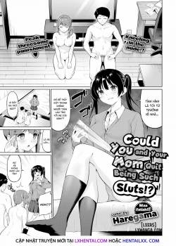 Could You and Your Mom Quit Being Such Sluts 