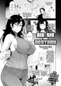 Big Sis and Destroy 