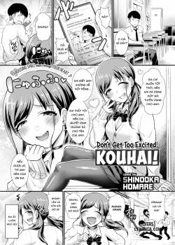 Don't Get Too Excited, Kouhai 