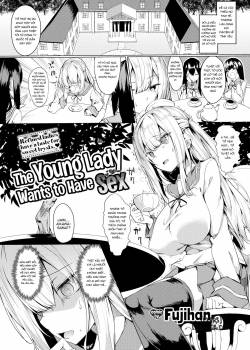 The Young Lady Wants to Have Sex 