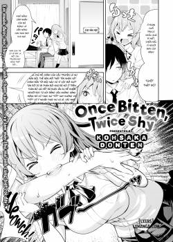 Once Bitten, Twice Shy 