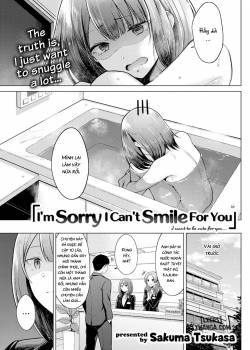 I'm Sorry I Can't Smile for You 