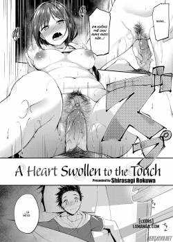 A Heart Swollen To The Touch 