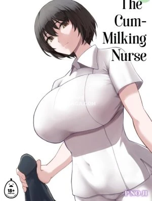 The Cum-Milking Nurse 