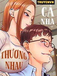 Cả Nhà Thương Nhau 