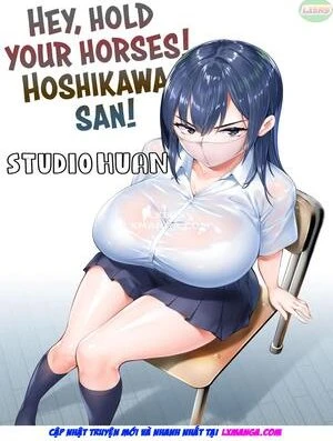 Hey, Hold your Horses, Hoshikawa-san! 